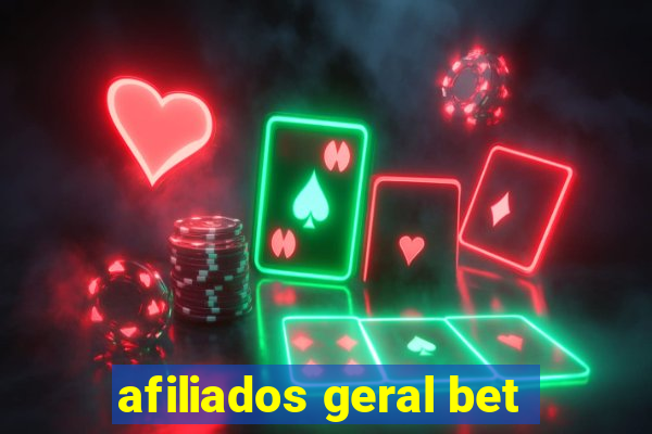 afiliados geral bet